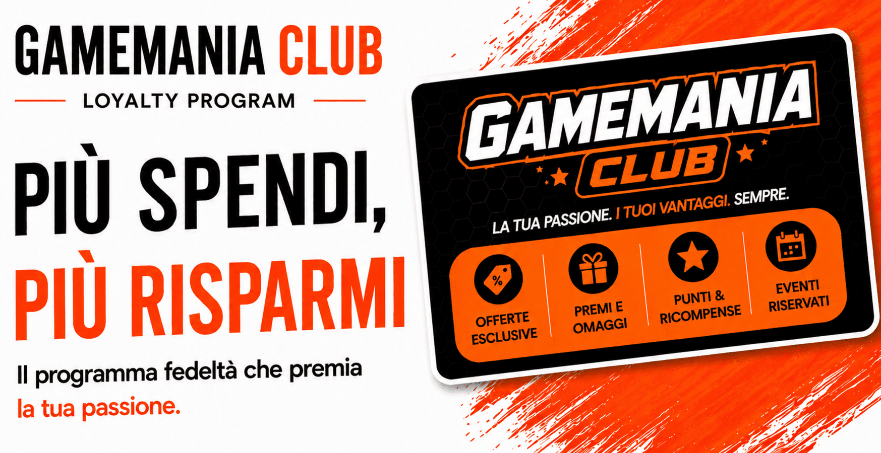Gamemania Club - Entra nel programma fedeltà